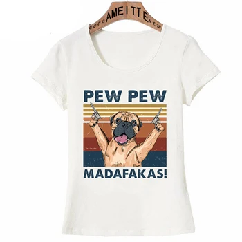 Új Nyári Női Rövid Ujjú Vicces Bullmastiff Pew Pew Klasszikus T-Shirt Egy Gyűjteni Kutya Design Alkalmi Kislány Felsők Női Fehér Póló